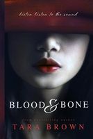 Blood and Bone