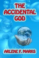 The Accidental God