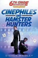 Cinephiles and Hamster Hunters
