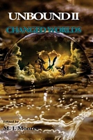 Cover of Changed Worlds by Michael Healy