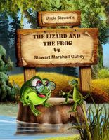 Cover of The Lizard and the Frog by Stewart Marshall Gulley