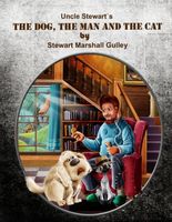 Cover of The Dog, The Man and The Cat by Stewart Marshall Gulley