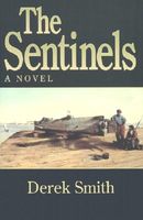 Cover of The Sentinels by Derek Smith