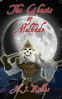 The Ghosts of Malhado