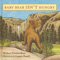 Baby Bear Isn't Hungry