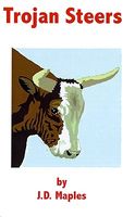 Cover of Trojan Steers by J.D. Maples