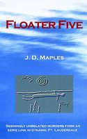 Cover of Floater Five by J.D. Maples