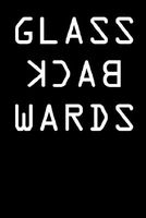 Cover of Glass Backwards by Zeph E. Daniel