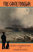 Cover of FIRE CANOE FINNEGAN by Charlie Steel