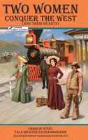 Cover of Two Women Conquer the West by Charlie Steel