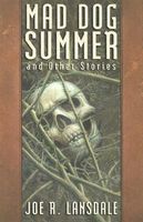 Mad Dog Summer and Other Stories