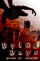 Dying Days