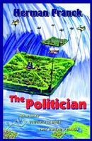 Cover of The Politician by Herman Franck