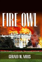 Cover of Fire Owl by Gerald W. Mills