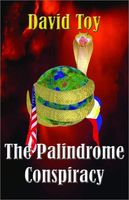 Cover of The Palindrome Conspiracy by David Luana Toy