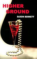 Cover of Higher Ground by Saxon Bennett