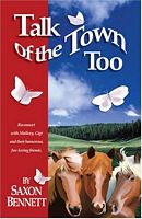 Cover of Talk of the Town Too by Saxon Bennett