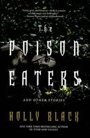 The Poison Eaters: and Other Stories