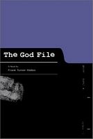 Cover of The God File by Frank Turner Hollon