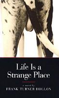 Cover of Life is a Strange Place by Frank Turner Hollon