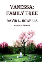 Cover of Vanessa Family Tree by David L. Howells