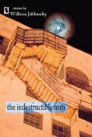Cover of Indestructible Man by William Jablonsky