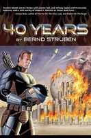 Cover of 40 Years by Bernd Struben