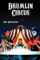 Cover of Drumlin Circus - On Gossamer Wings by Jeff Duntemann