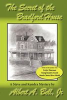 Cover of Secret of the Bradford House by Albert A. Bell Jr.