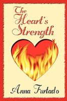 The Heart's Strength