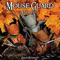 Mouse Guard, Volume 1: Fall 1152