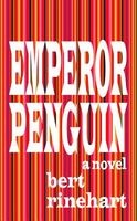 Cover of Emperor Penguin by Bert Rinehart