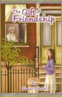 The Gift of Friendship