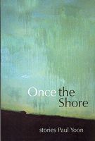 Once the Shore: Stories
