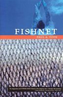 Cover of Fishnet by Paul A. Toth
