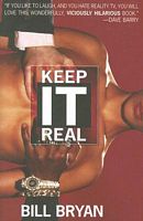 Keep It Real