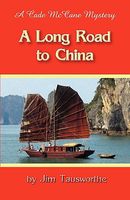 A Long Road to China
