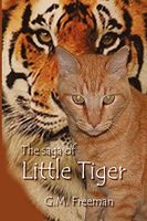 Cover of The Saga of Little Tiger by G.M. Freeman