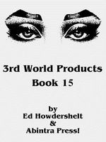 Cover of 3rd World Products, Book 15 by Ed Howdershelt