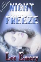 Cover of Night Freeze by Lee Emory