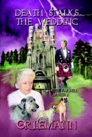 Cover of Death Stalks the Wedding by Betty Orlemann