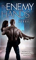 Cover of In Enemy Hands by Michelle Perry