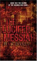 The Lucifer Messiah
