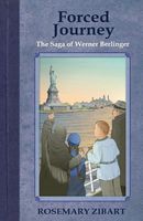 Forced Journey - The Saga of Werner Berlinger