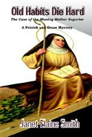 Cover of Old Habits Die Hard by Janet Elaine Smith