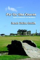 Cover of Par for the Course by Janet Elaine Smith