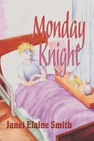 Cover of Monday Knight by Janet Elaine Smith