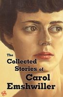 The Collected Stories of Carol Emshwiller