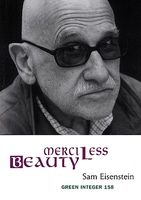 Cover of Merciless Beauty by Sam Eisenstein