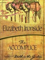 Cover of The Accomplice by Elizabeth Ironside